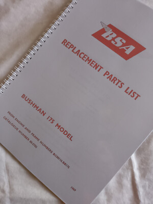BSA BUSHMAN 175 1969 PARTS BOOK REPRODUCED A4 WIREBOUND 44 PAGES