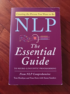 NLP: The Essential Guide to Neuro-Linguistic Programming - Paperback - GOOD