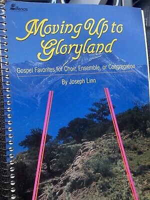Moving up to Gloryland : Gospel Favorites for Choir,..paperback, By Joseph Lynn