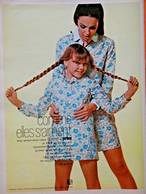 PUBLICITE DE PRESSE 1967 PRISUNIC ELLES AIMENT LEURS ROBES FLORINE PRISIL DACRON