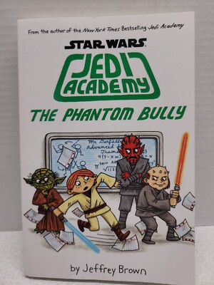 Star Wars: Jedi Academy  The Phantom Bully by Jeffrey Brown 2015 Paperback Book