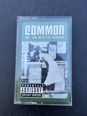 Common Like Water For Chocolate Cassette Tape 2000 Hip Hop Rap Parental Advisory