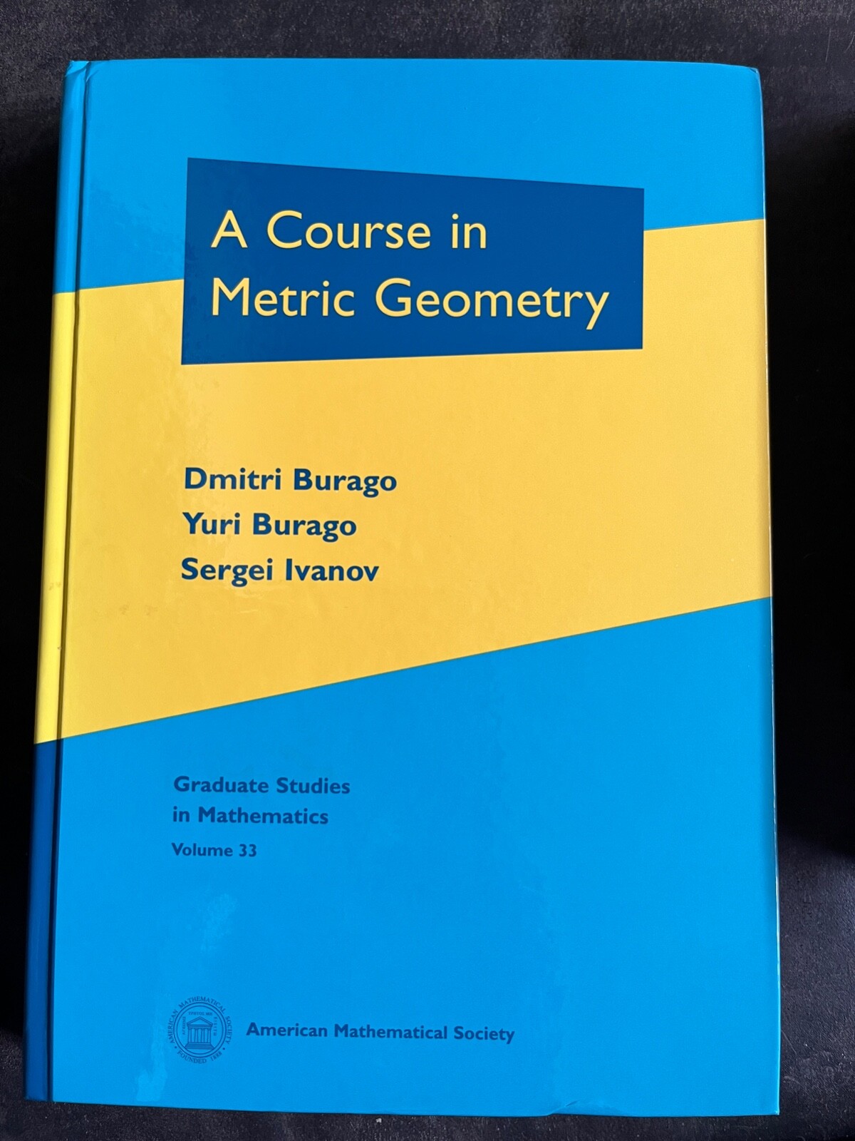 A Course in Metric Geometry by Dmitri Burago