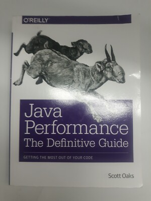 Java Performance: the Definitive Guide by Scott Oaks(2014,Trade Paperback)