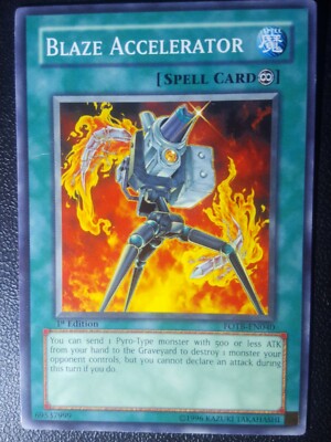 Blaze Accelerator FOTB-EN040 YuGiOh! Spell FORCE OF THE BREAKER 1st Edition