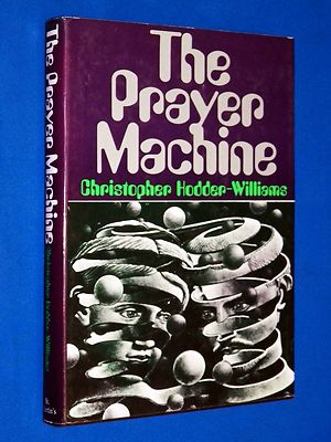 New! 1976 Prayer Machine Christopher Hodder-Williams 1st Edition HCDJ Hardcover