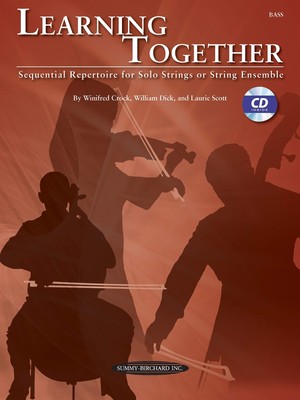Learning Together: Sequential Repertoire for Solo Strings or String Ensemble...