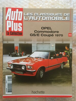 Libretto Auto Plus 43 Opel COmmodore GS-E Coupé 1975