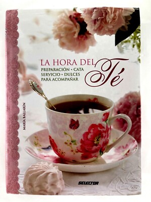 La Hora del Té por María Ballarín - Ed. Selector - Spanish C76