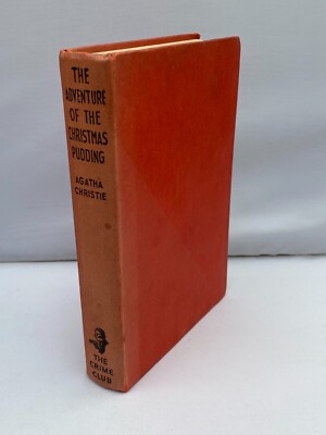 The Adventure of the Christmas Pudding by Agatha Christie HB 1st Edition. 1960.