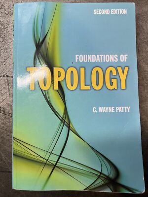 Foundations of Topology, Paperback by Patty, C. Wayne, Second Edition