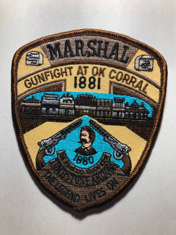 Tombstone Arizona Marshal Patch ~ Gunfight at OK Corral