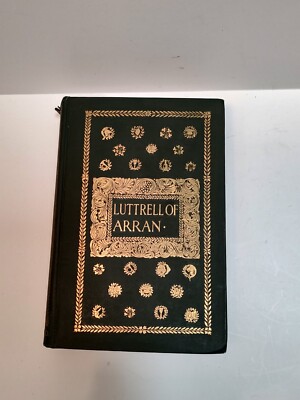 Luttrell Of Arran By Charles Lever Little Brown & Co 1899