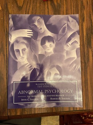 TEST ITEM FILE ABNORMAL PSYCHOLOGY SARASON & SARASON