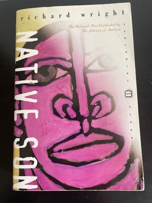 Native Son (Perennial Classics) By Richard Wright