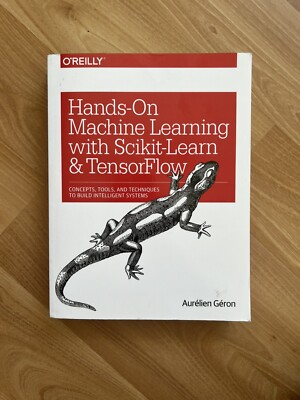 Hands-On Machine Learning with Scikit-Learn and TensorFlow : Concepts, Tools,...