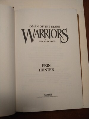 Warriors: Omen of the Stars Ser.: Warriors : The Fourth Apprentice; Fading....