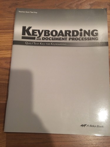 Abeka Keyboarding And Document Processing Quiz/Test Key For Document Processing