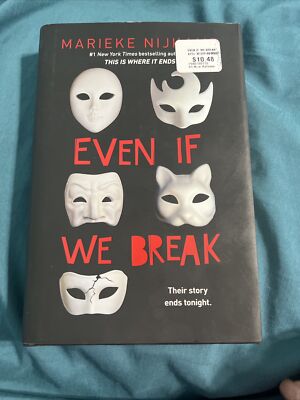 Even If We Break by Marieke Nijkamp (2020, Hardcover)