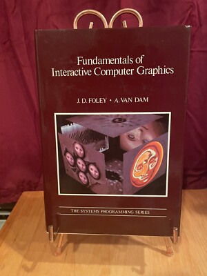 Fundamentals of Interactive Computer Graphics  The Systems Programing Series