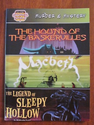 HOUND OF BASKERVILLES-MACBETH-SLEEPY HOLLOW GRAPHIC FICTION 2007 EX-LIB EXC