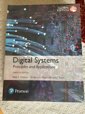 Digital Systems, Principles and Applications, Widmer, Moss, and Tocci  global ed