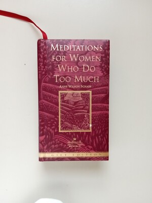 Hallmark Meditations For Women Who Do Too Much Gift Books Edition Devotionals