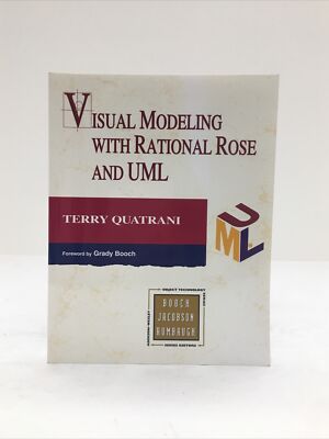 Visual Modeling With Rational Rose and UML by Terry Quatrani