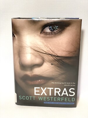 Extras by Scott Westerfeld 2007 Hardcover Dust Jacket Uglies Series