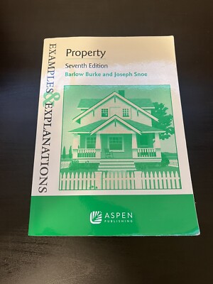Examples and Explanations Ser.: Examples and Explanations for Property by Joseph