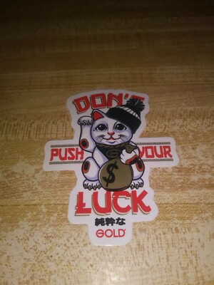 GOLD WHEELS SKATE CO.THE DONT PUSH YOUR LUCK KITTY LOGO DICUT SKATEBOARD STICKER