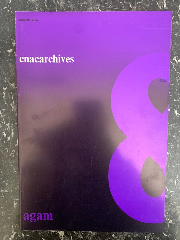 Cnacarchives NÂ°8 Agam