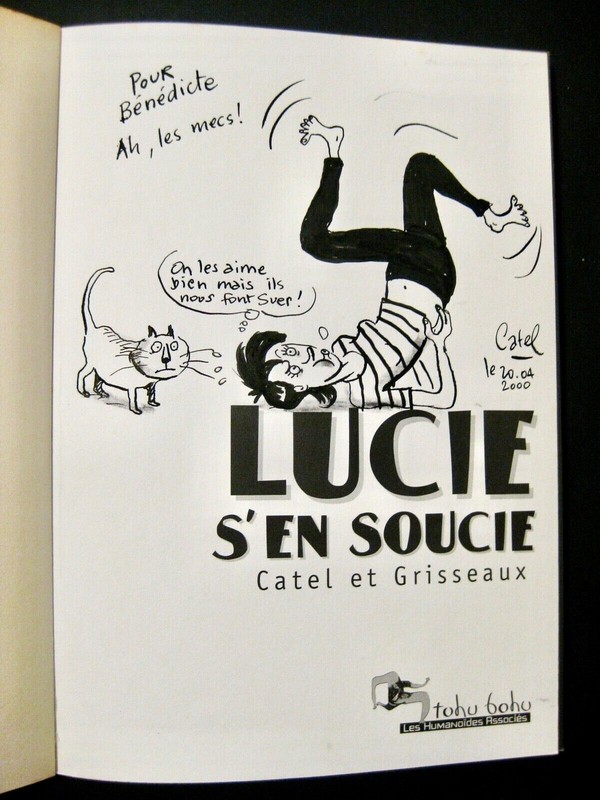 Catel Dedicace Lucie S'En Soucie Ed. Les HumanoÃ¯Des AssociÃ©S  Eo 2000 Tbe