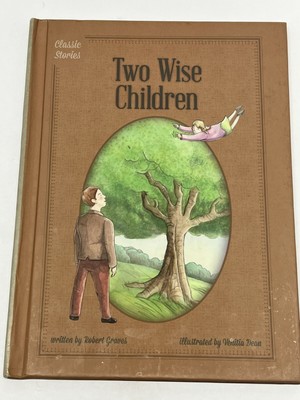 Two Wise Children Written By Robert Graves Classic Stories