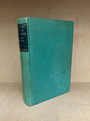 Uttermost Part of The Earth by E Lucas Bridges 1948 1st Edition ID113