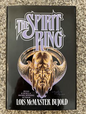 New! THE SPIRIT RING By Lois Mcmaster Bujold - Hardcover