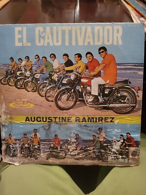 AUGUSTINE RAMIREZ LP El Cautivador EL ZARAPE Tex Mex Tejano Record Marky Lee