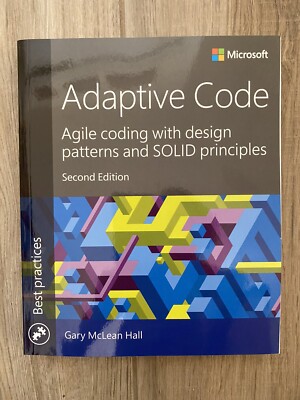 Developer Best Practices Ser.: Adaptive Code : Agile Coding ... mn2589