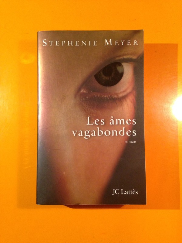 Stephenie Meyer : Les Ames Vagabondes!