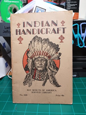 NATIVE AMERICAN:  1930 BOY SCOUTS INDIAN HANDICRAFT & 1931 THE INDIAN HOW BOOK