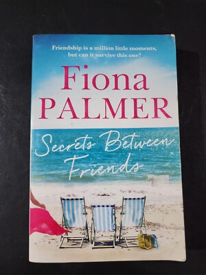 Secrets Between Friends by Fiona Palmer - Paperback