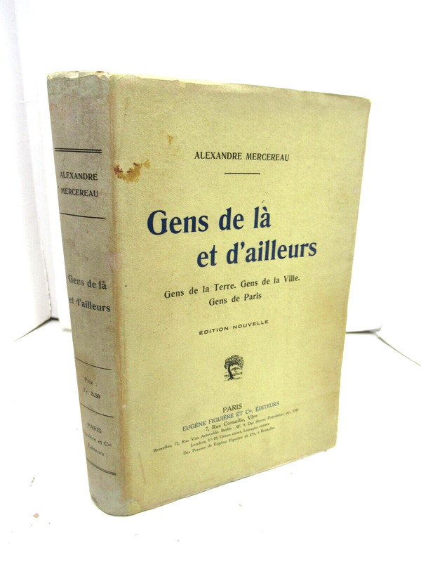 Alexandre Mercereau Gens La & Ailleurs 1913 Envoi SignÃ© Ruralite Paris
