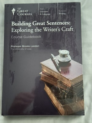 BUILDING GREAT SENTENCES: Exploring the Writer's Craft GREAT COURSES DVDs