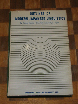 Outlines of Modern Japanese Linguistics-Tetsuo Harada-Language-Japan-Asian