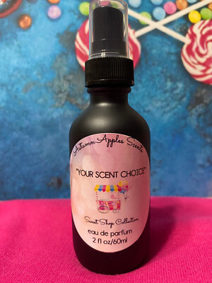 SWEET SHOP COLLECTION! - Yummy, delicious, 2oz  EDP, candy, chocolate,  perfume!