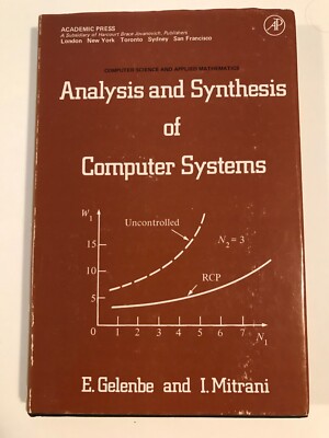 Analysis and Synthesis of Computer Systems by Gelenbe & Mitrani HC VG+ 1st Ed