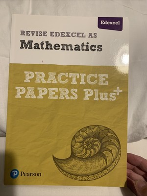 Pearson Revise Edexcel AS Mathematics Practice Papers Plus Some pages used