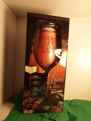 The Ultimate Wine Glass-  I m Down To Just One Drink A Day  With Ghirardelli 