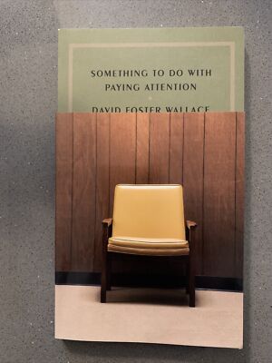 Something to Do with Paying Attention - Paperback - VERY GOOD