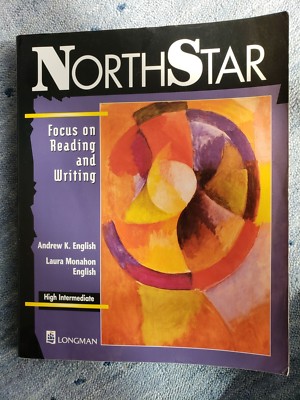 NORTH STAR FOCUS ON READING AND WRITING HIGH INTERMEDIATE